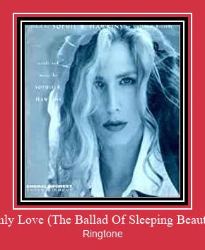 Only Love (The Ballad Of Sleeping Beauty) Ringtone allalaadimine tasuta