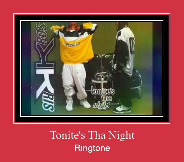 Tonite's Tha Night Ringtone Download Free