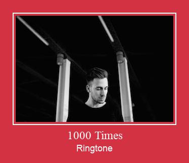 1000 Times Ringtone Lataa ilmaiseksi