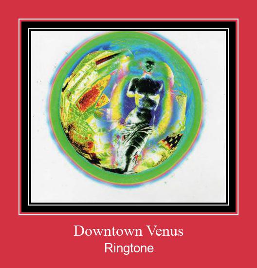 Downtown Venus Ringtone Download Proste.