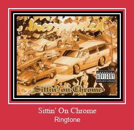 Sittin' On Chrome Zvonenie Download Free