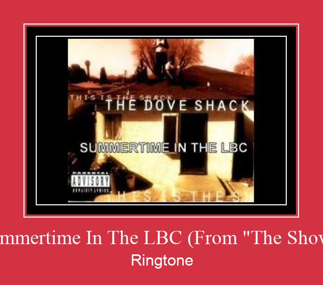 Summertime In The LBC (From 'The Show') Ringtone Download Free