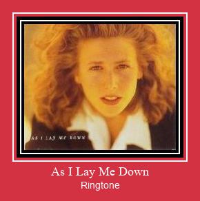 As I Lay Me Down Ringtone تنزيل مجاني
