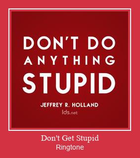 Don't Get Stupid 벨소리 다운로드 무료