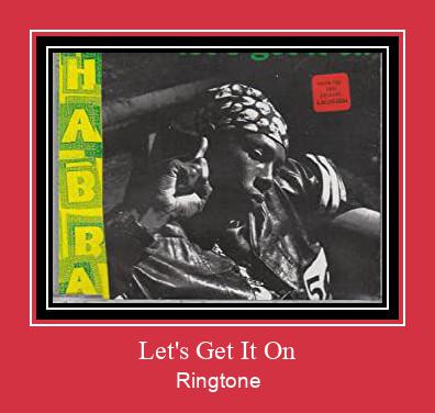 Let's Get It On Ringtone Download Free