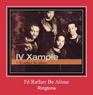 I'd Rather Be Alone צלצול הורד חינם