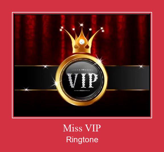 Miss VIP  Vyzvánění ke stažení zdarma