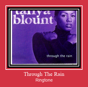 Through The Rain Ringtone Download Free