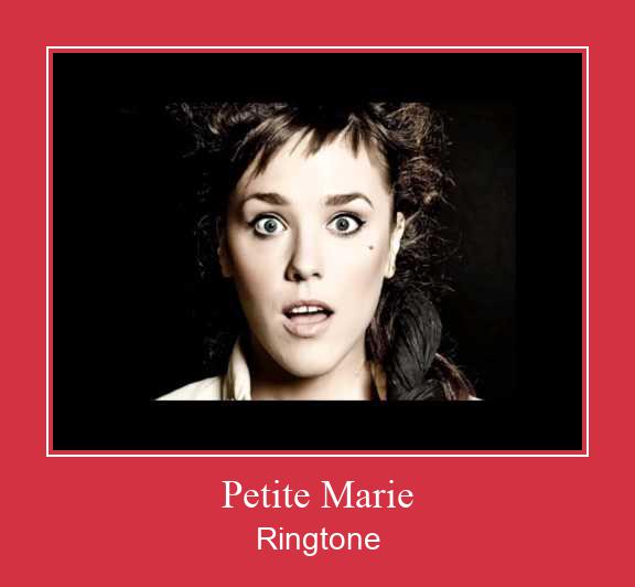 Petite Marie Zil sesi indir ücretsiz