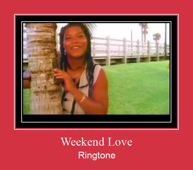 Weekend Love Ringtone allalaadimine tasuta
