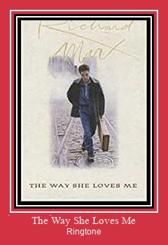 The Way She Loves Me Ringtone Download Besplatno