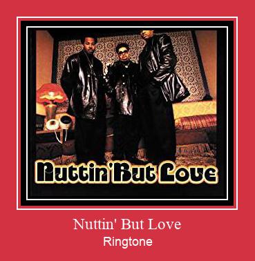 Nuttin' But Love Ringtone atsisiųsti nemokamai