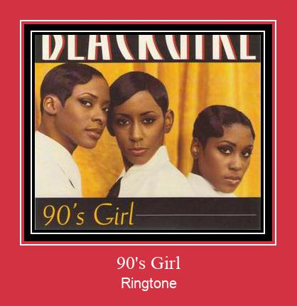 90's Girl ரிங்டோன் பதிவிறக்க இலவச