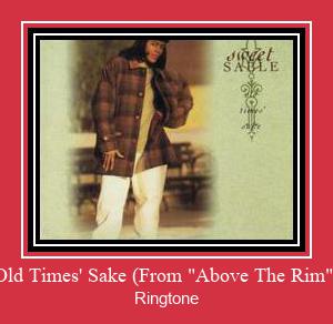 Old Times' Sake (From 'Above The Rim') 벨소리 다운로드 무료
