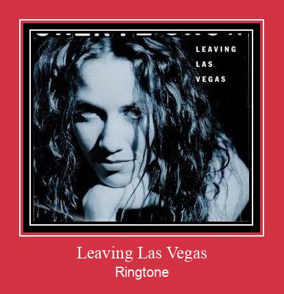 Leaving Las Vegas Ringtone Download pulsuz