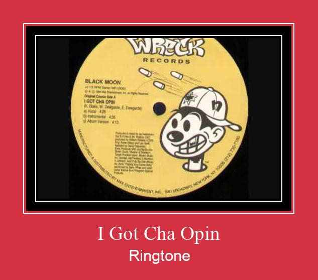 I Got Cha Opin ดาวน์โหลดริงโทนฟรี