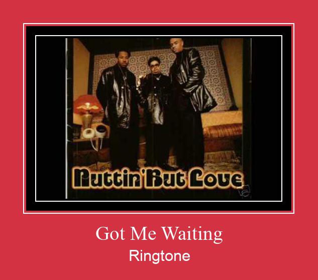 Got Me Waiting Ringtone Download pulsuz