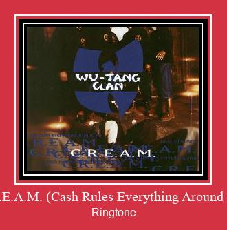 C.R.E.A.M. (Cash Rules Everything Around Me) Suoneria Download gratuito.