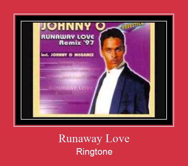 Runaway Love Vyzvánění ke stažení zdarma