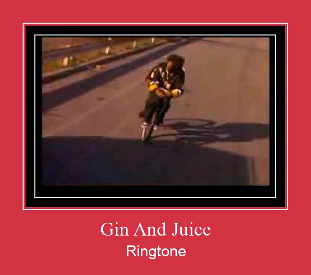 Gin And Juice রিংটোন বিনামূল্যে ডাউনলোড করুন