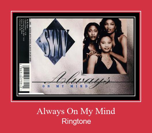 Always On My Mind Ringtone Ladda ner gratis
