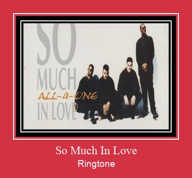 So Much In Love Ringtone Muat turun percuma.