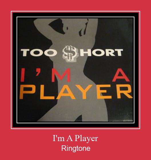 I'm A Player Suoneria Download gratuito.