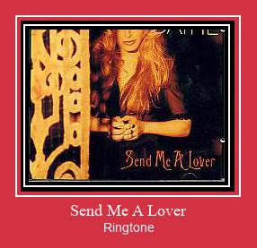 Send Me A Lover Zvonenie Download Free