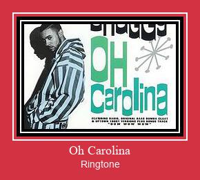 Oh Carolina ரிங்டோன் பதிவிறக்க இலவச