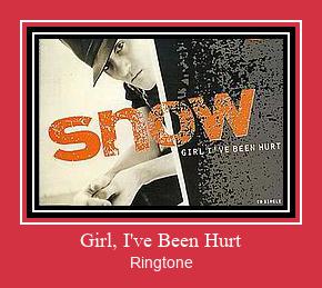 Girl, I've Been Hurt Ringtone allalaadimine tasuta