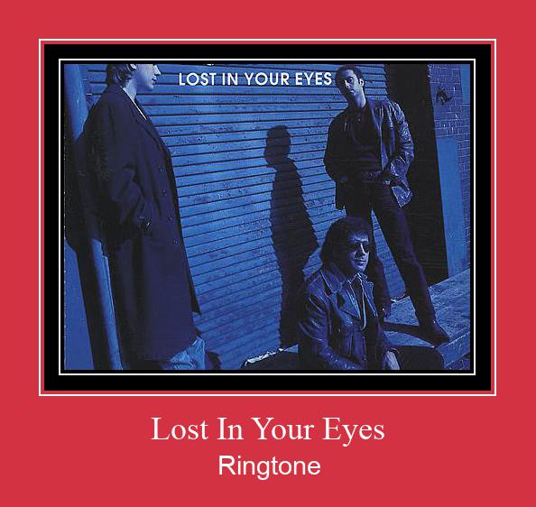 Lost In Your Eyes Рингтон Скачать бесплатно