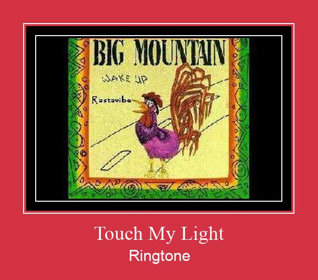 Touch My Light Ringetone Download GRATIS.