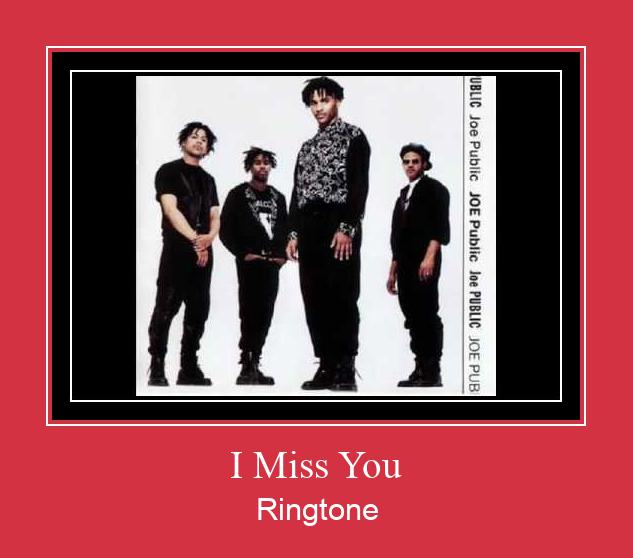 I Miss You रिंगटोन मुफ्त डाउनलोड करें