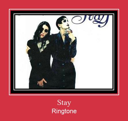 Stay Ringtone Muat turun percuma.