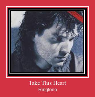 Take This Heart Ringtone Descărcați gratuit