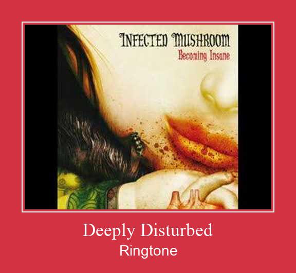 Deeply Disturbed Ringtone Download Free