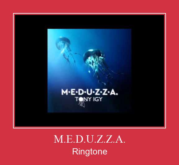 M.E.D.U.Z.Z.A. Ringtone Download Proste.