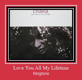 Love You All My Lifetime Ringtone Download Free