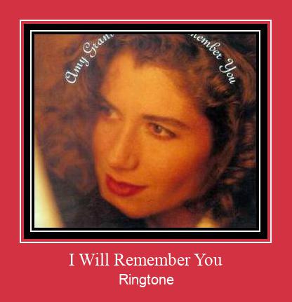 I Will Remember You Zil sesi indir ücretsiz