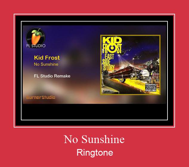 No Sunshine צלצול הורד חינם