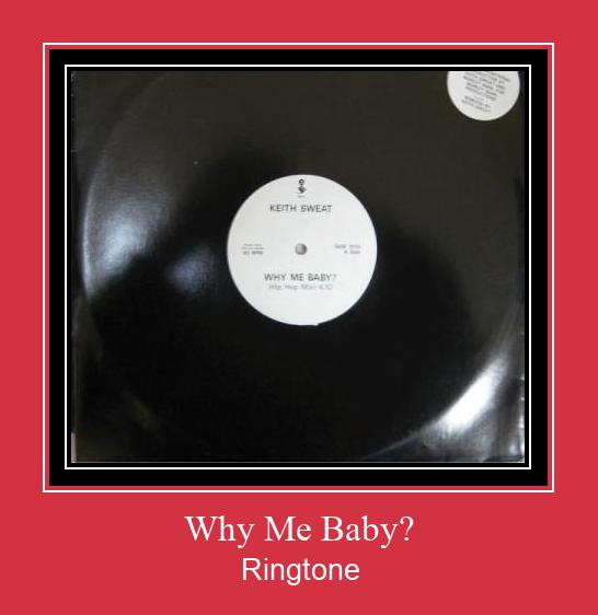 Why Me Baby? Ringtone Ladda ner gratis