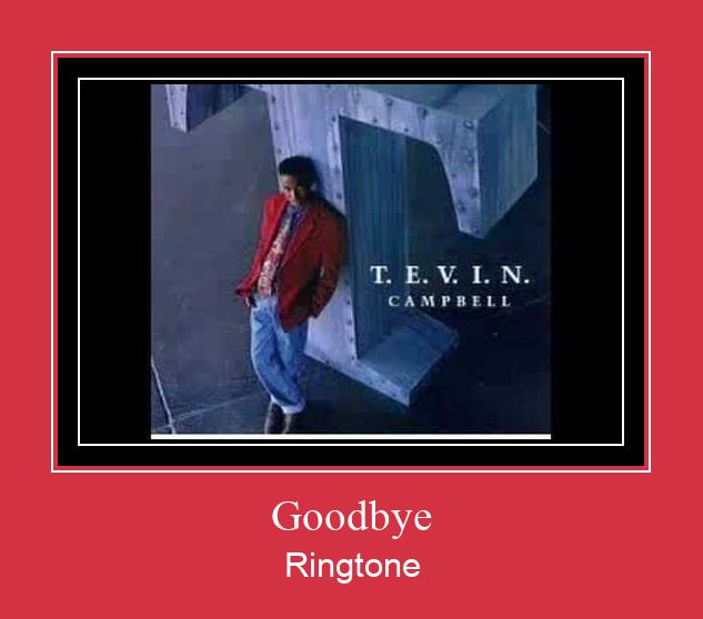Goodbye ரிங்டோன் பதிவிறக்க இலவச