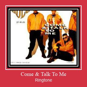 Come & Talk To Me Ringtone Download pulsuz