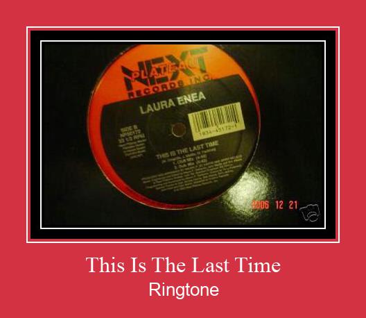 This Is The Last Time Ringtone تنزيل مجاني