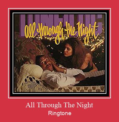 All Through The Night Csengőhang letöltés ingyenes