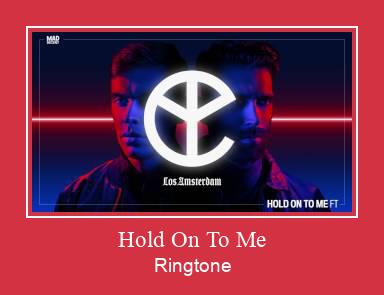 Hold On To Me Nhạc chuông tải miễn phí