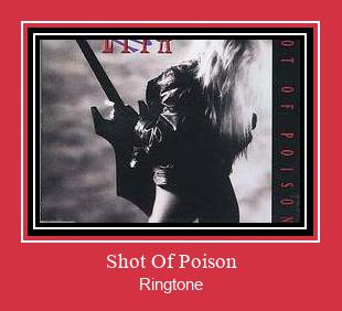Shot Of Poison ரிங்டோன் பதிவிறக்க இலவச