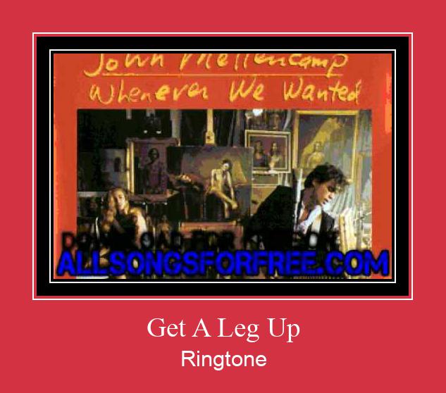 Get A Leg Up Ringtone atsisiųsti nemokamai