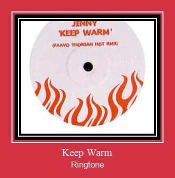 Keep Warm ดาวน์โหลดริงโทนฟรี