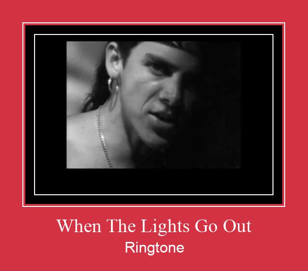 When The Lights Go Out Nhạc chuông tải miễn phí